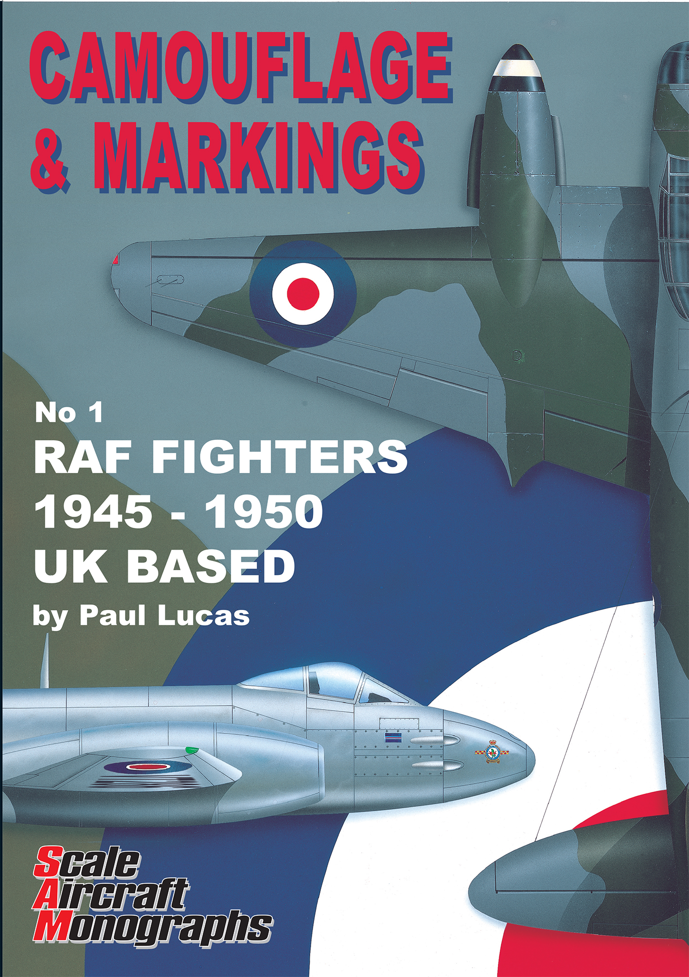 Guideline Publications Camouflage & Markings no 1 RAF Fighters 1945 - 1950 RAF Fighters 1945 - 1950 UK based 